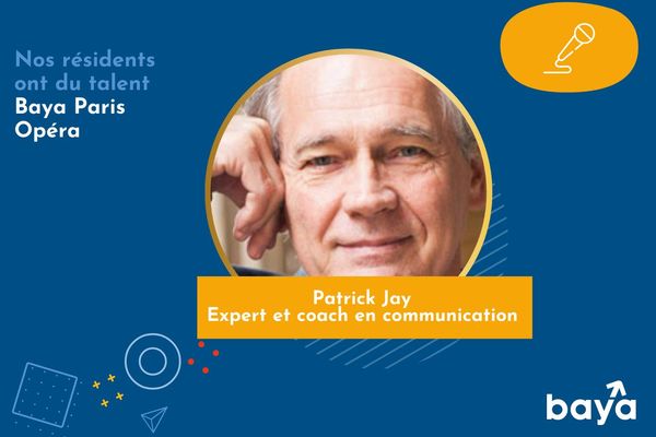 Rencontre avec Partick Jay, coach et expert en communication client chez Baya Opéra